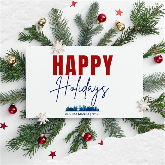 Happy Holidays from Congressman Morelle