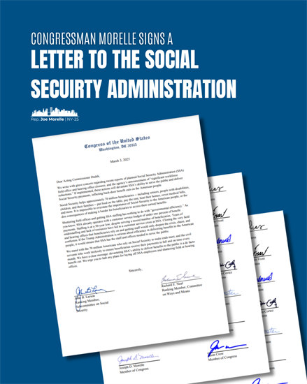 Congressman Morelle signs a letter to the Social Security Administration, with a photo of the letter.