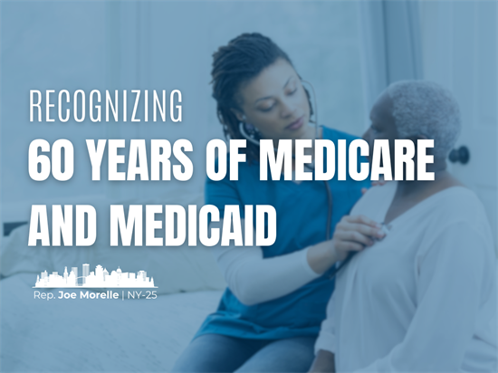 Recognizing 60 years of medicare and medicaid.